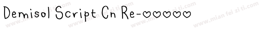 Demisol Script Cn Re字体转换